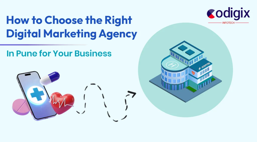 How to Choose a Digital Marketing Agency in Pune